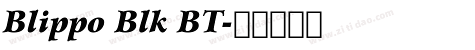 Blippo Blk BT字体转换